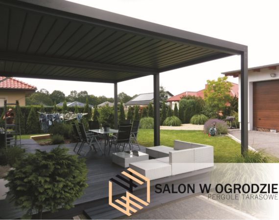 salon w ogrodzie pergole aluminiowe żaluzja dachowa zadaszenie tarasu